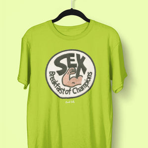 Sex Breakfast of Champions Mens T Shirt FREE DELIVERY